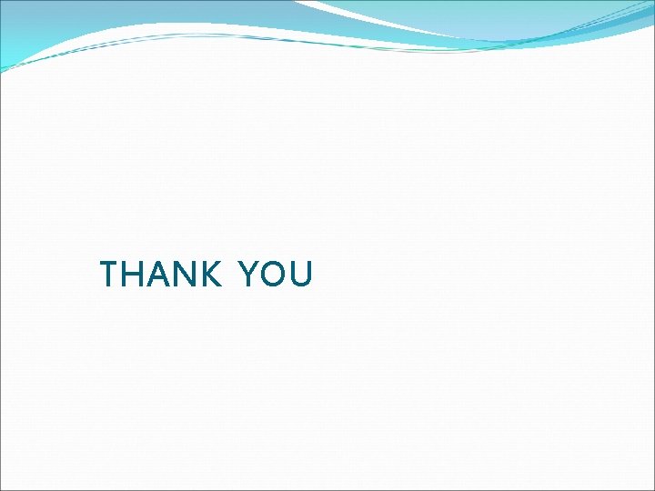 THANK YOU 