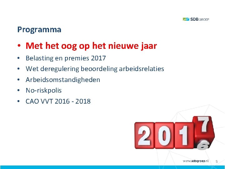 Programma • Met het oog op het nieuwe jaar • • • Belasting en