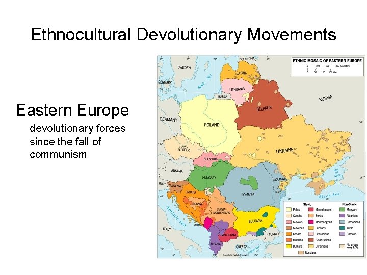 Ethnocultural Devolutionary Movements Eastern Europe devolutionary forces since the fall of communism 