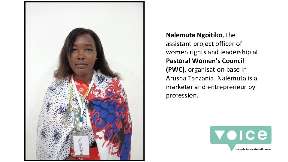 Nalemuta Ngoitiko, the assistant project officer of women rights and leadership at Pastoral Women’s