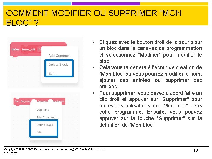 COMMENT MODIFIER OU SUPPRIMER "MON BLOC" ? • Cliquez avec le bouton droit de