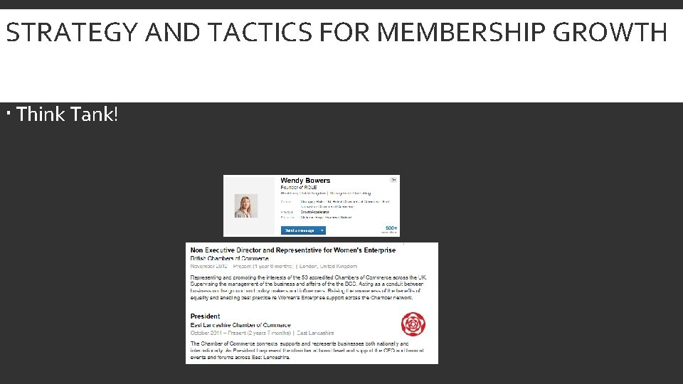 STRATEGY AND TACTICS FOR MEMBERSHIP GROWTH Think Tank! 