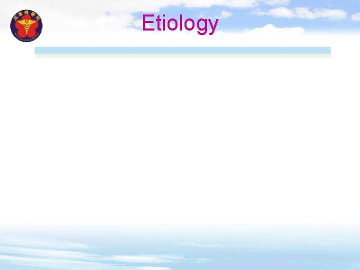 Etiology 