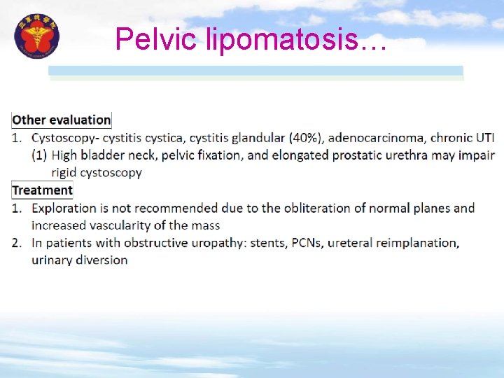 Pelvic lipomatosis… 
