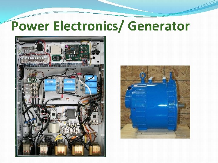 Power Electronics/ Generator 