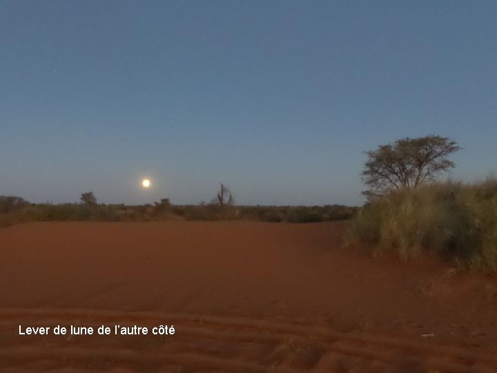 Lever de lune de l’autre côté 