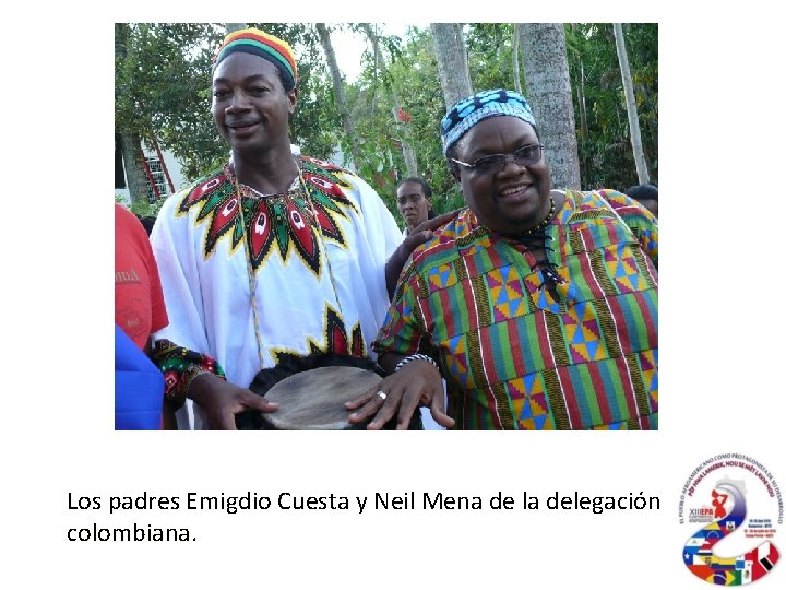 Los padres Emigdio Cuesta y Neil Mena de la delegación colombiana. 