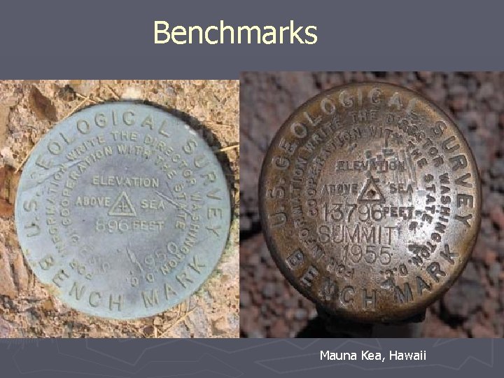 Benchmarks Mauna Kea, Hawaii 