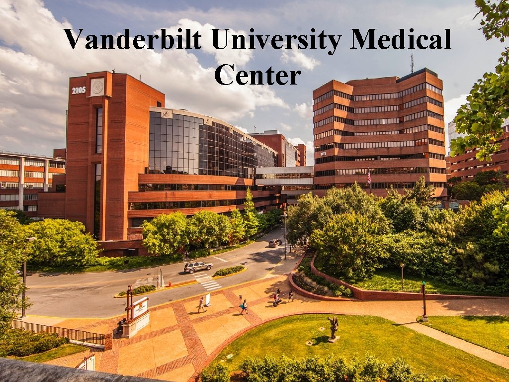 Vanderbilt University Medical Center 