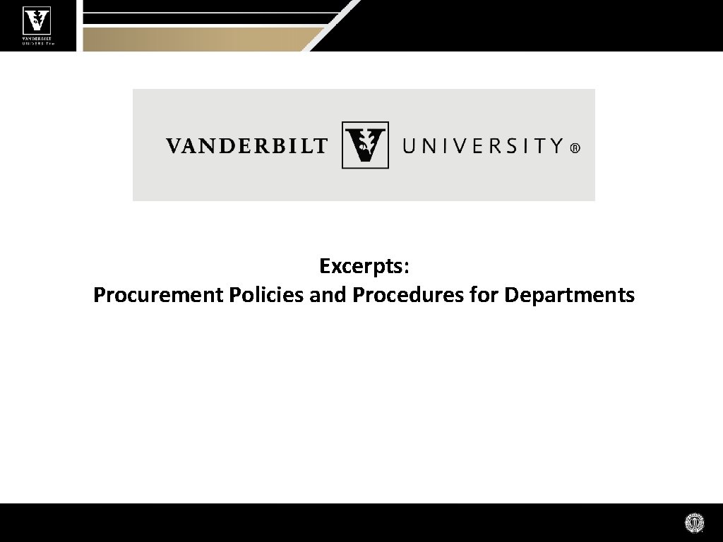 Excerpts: Procurement Policies and Procedures for Departments 