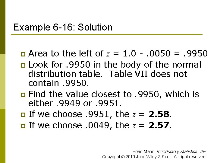 Example 6 -16: Solution Area to the left of z = 1. 0 -.