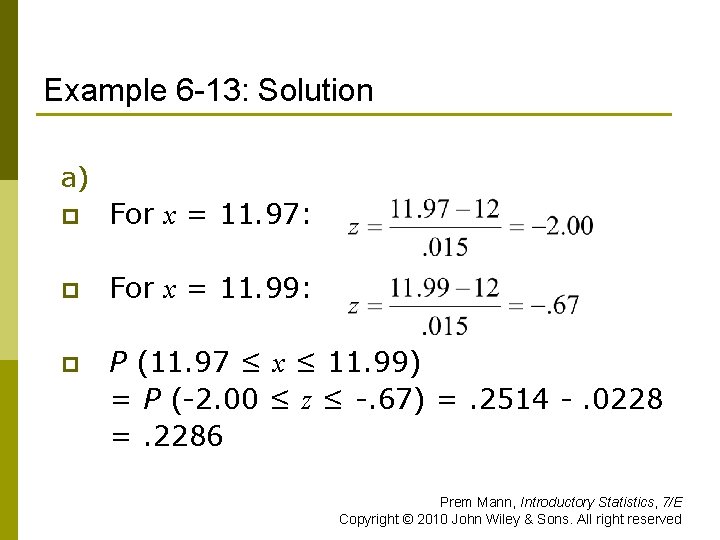 Example 6 -13: Solution a) p For x = 11. 97: p For x