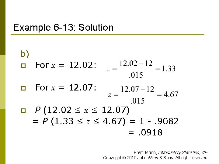 Example 6 -13: Solution b) p For x = 12. 02: p For x