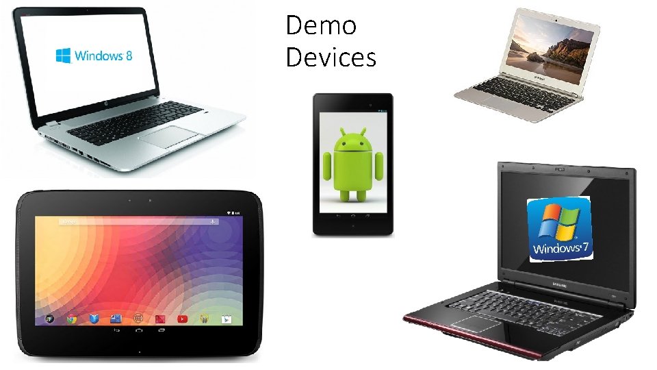 Demo Devices 