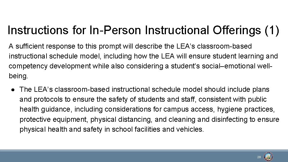 Instructions for In-Person Instructional Offerings (1) A sufficient response to this prompt will describe