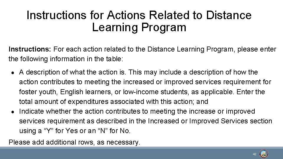 Instructions for Actions Related to Distance Learning Program Instructions: For each action related to