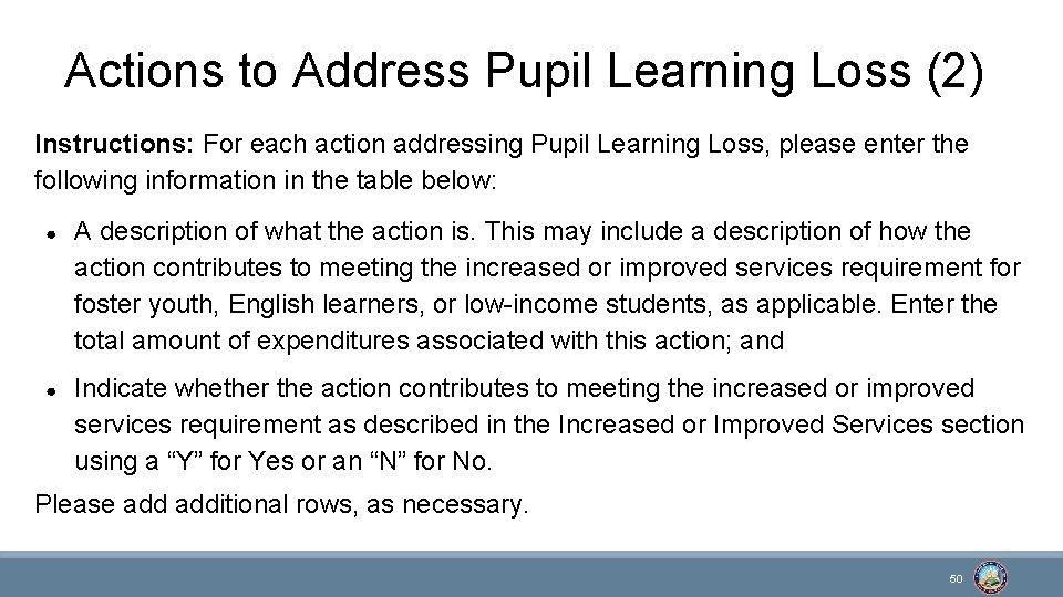 Actions to Address Pupil Learning Loss (2) Instructions: For each action addressing Pupil Learning