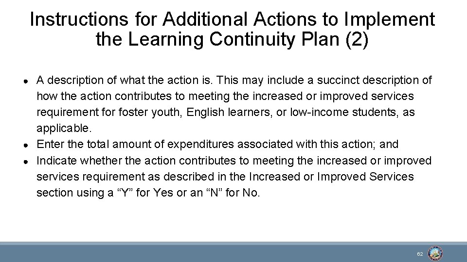 Instructions for Additional Actions to Implement the Learning Continuity Plan (2) ● ● ●