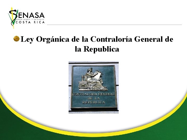 Ley Orgánica de la Contraloría General de la Republica 