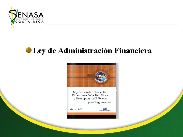 Ley de Administración Financiera 