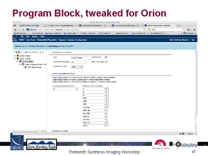 Program Block, tweaked for Orion Thirteenth Synthesis Imaging Workshop 47 