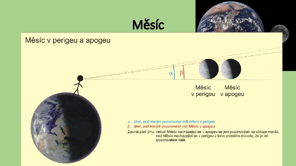 Měsíc • Co víme o Měsíci? • • Je přirozenou družicí Země Obíhá okolo