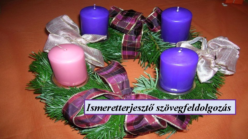 Ismeretterjesztő szövegfeldolgozás 