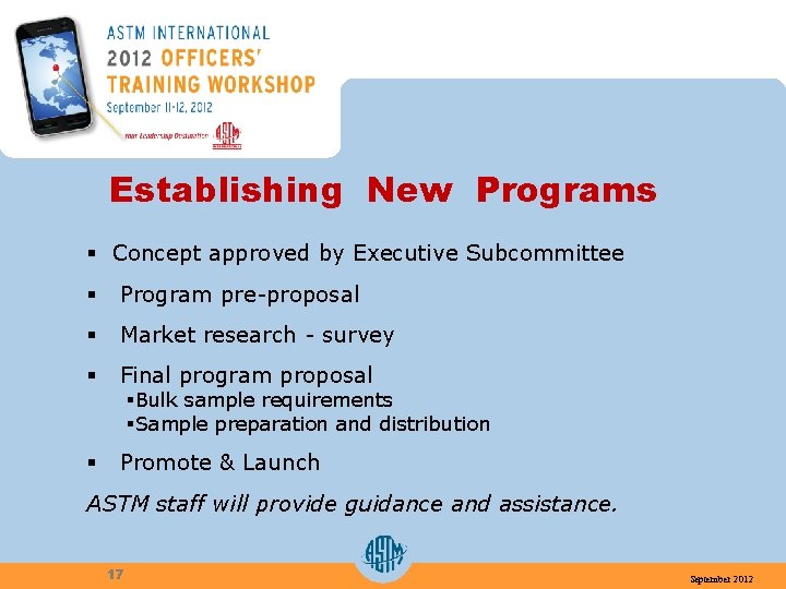 Establishing New Programs § Concept approved by Executive Subcommittee § Program pre-proposal § Market