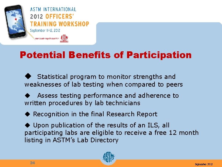 Potential Benefits of Participation u Statistical program to monitor strengths and weaknesses of lab