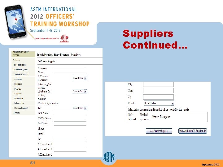 Suppliers Continued… 51 September 2012 