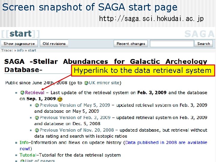 Screen snapshot of SAGA start page http: //saga. sci. hokudai. ac. jp Hyperlink to