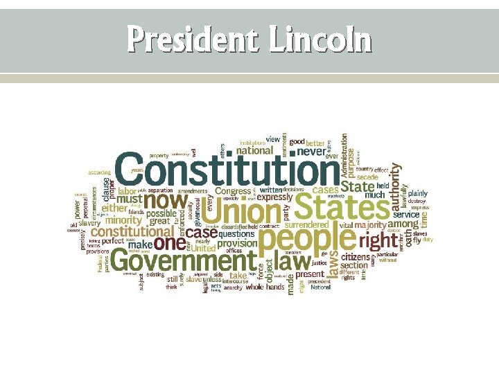 President Lincoln 