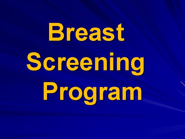 Breast Screening Program 
