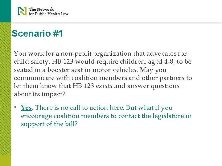 Scenario #1 You work for a non-profit organization that advocates for child safety. HB