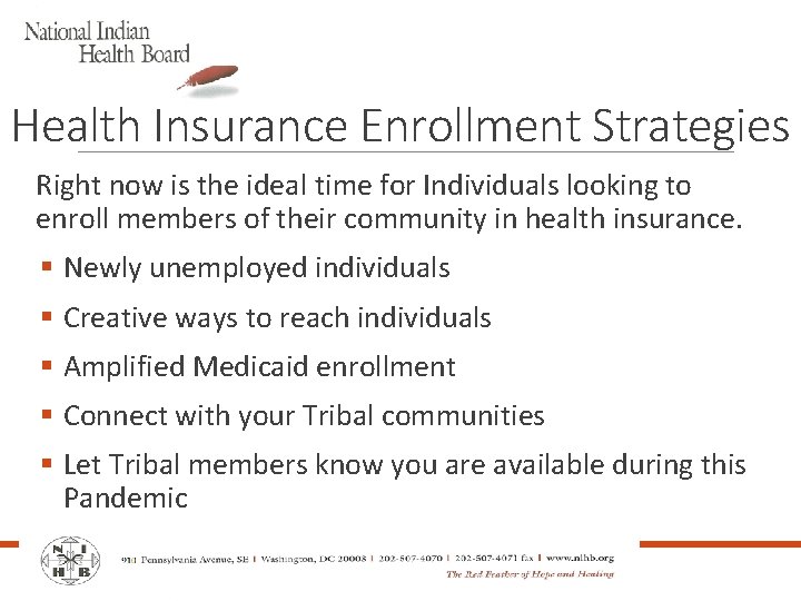 Health Insurance Enrollment Strategies Right now is the ideal time for Individuals looking to