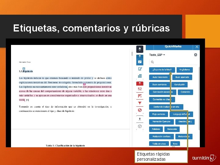 Etiquetas, comentarios y rúbricas Etiquetas rápidas personalizadas 