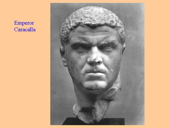 Emperor Caracalla 