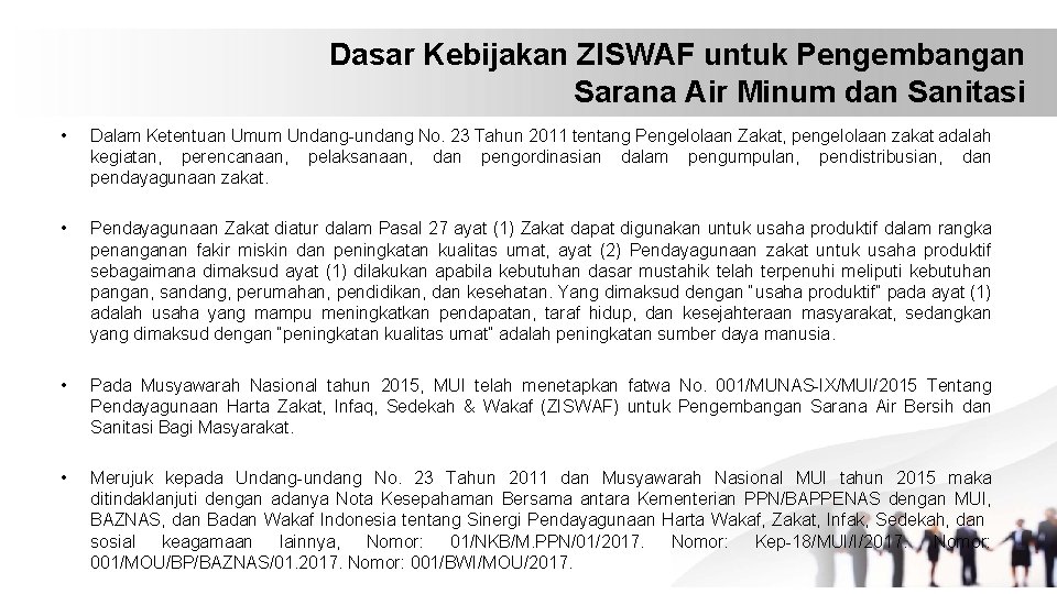 Dasar Kebijakan ZISWAF untuk Pengembangan Sarana Air Minum dan Sanitasi • Dalam Ketentuan Umum