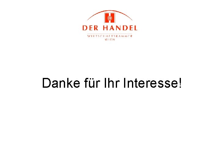 Danke für Ihr Interesse! 