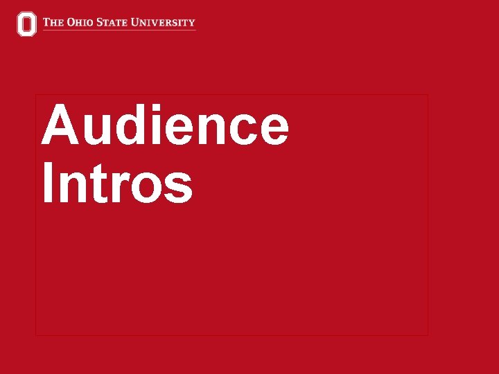 Audience Intros 8 