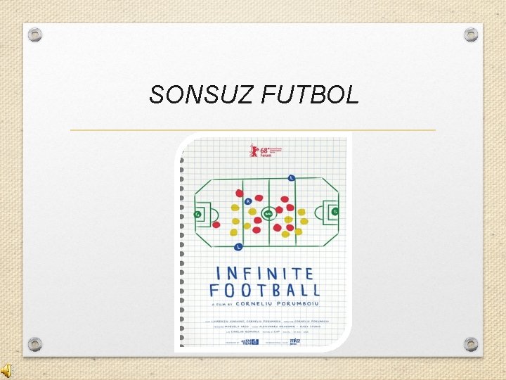 SONSUZ FUTBOL 