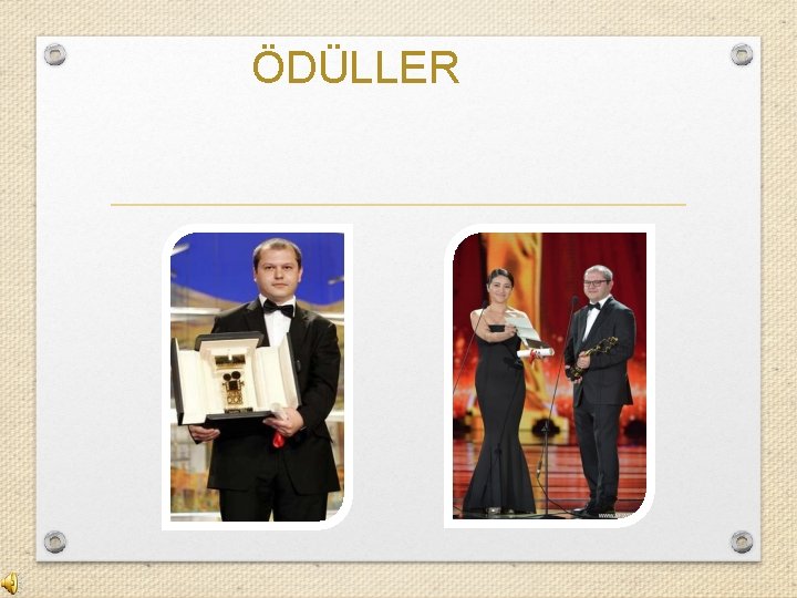 ÖDÜLLER 