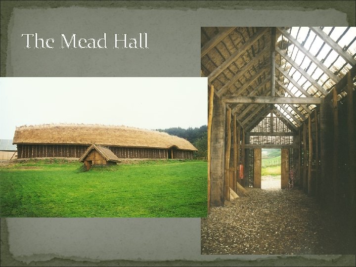 The Mead Hall 