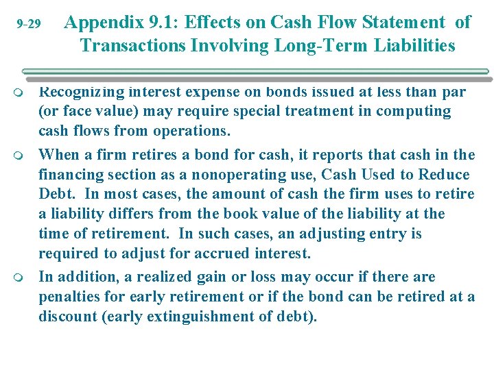 9 -29 m m m Appendix 9. 1: Effects on Cash Flow Statement of