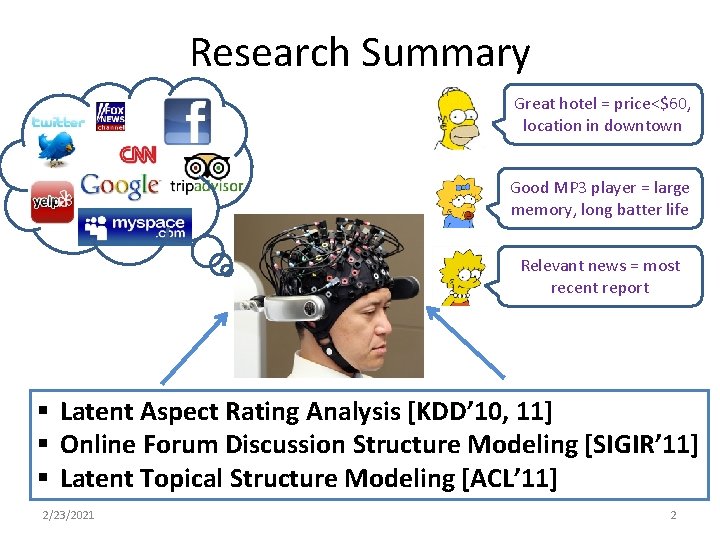 Research Summary Great hotel = price<$60, location in downtown Good MP 3 player =
