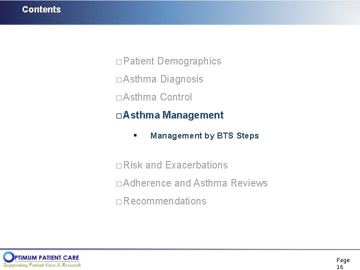 Contents � Patient Demographics � Asthma Diagnosis � Asthma Control � Asthma § �