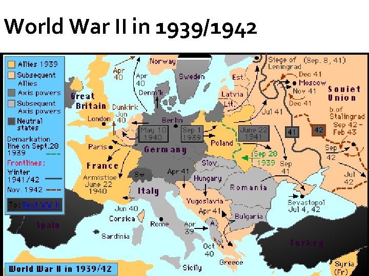 World War II in 1939/1942 