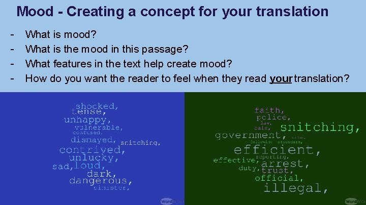 Mood - Creating a concept for your translation - What is mood? What is