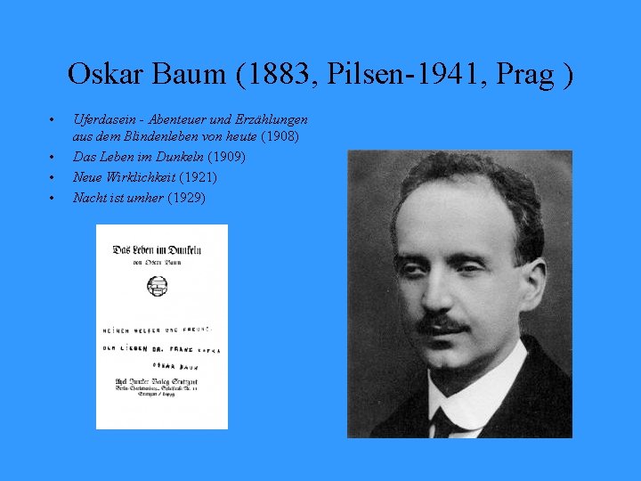 Oskar Baum (1883, Pilsen-1941, Prag ) • • Uferdasein - Abenteuer und Erzählungen aus