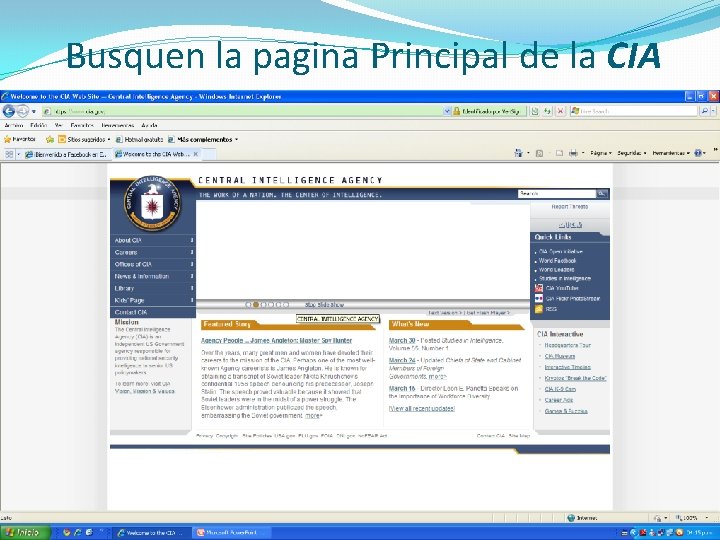 Busquen la pagina Principal de la CIA 